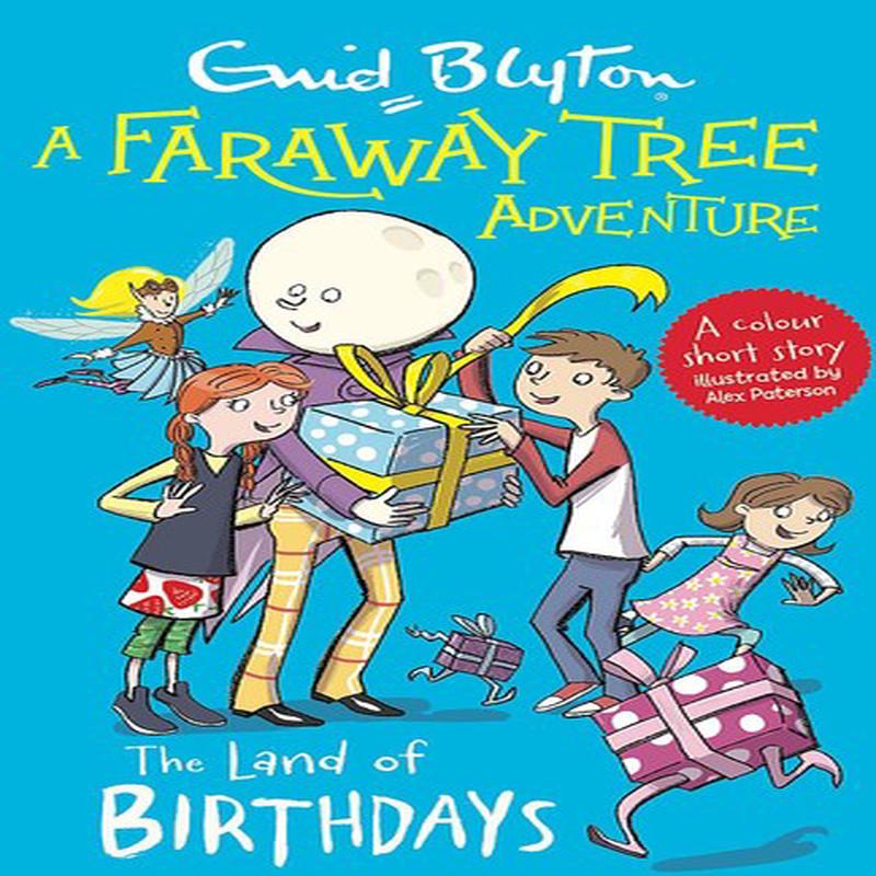 C-EB FARAWAY TREE ADV: LAND OF BIRTHDAYS