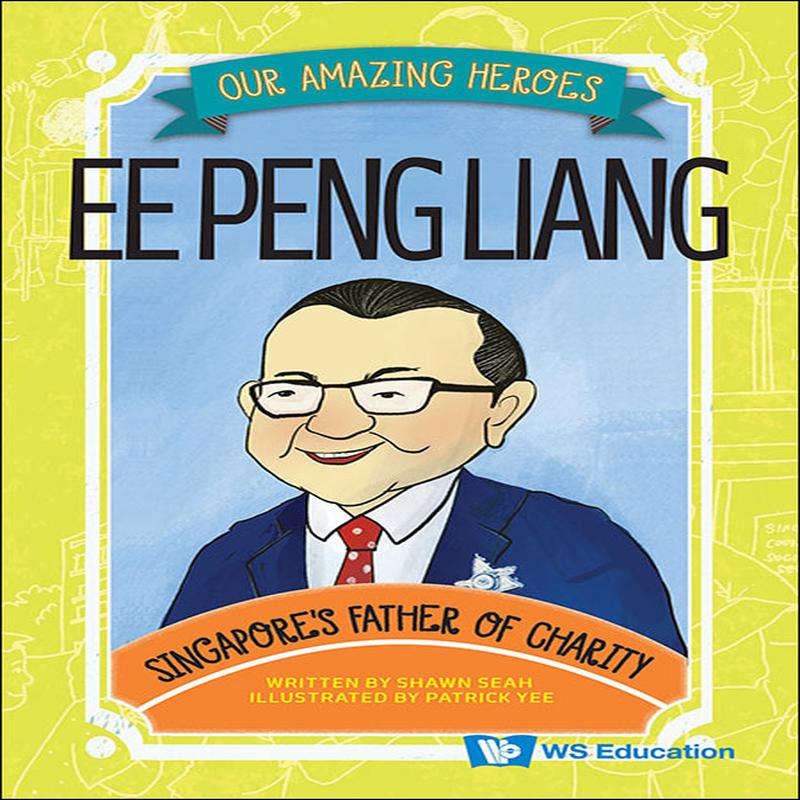 Ee Peng Liang: Singapore's Father Of Charity
