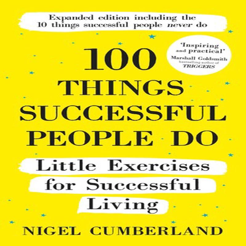 100 THINGS SUCCESSFUL PEOPLE DO